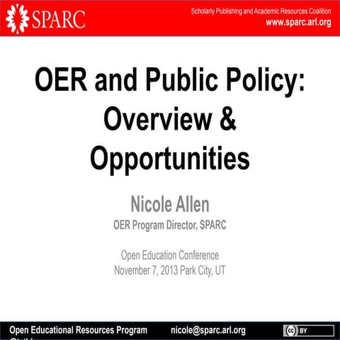OER Policy: Overview & Opportunities (#opened13 11.7.13 Park City, UT)