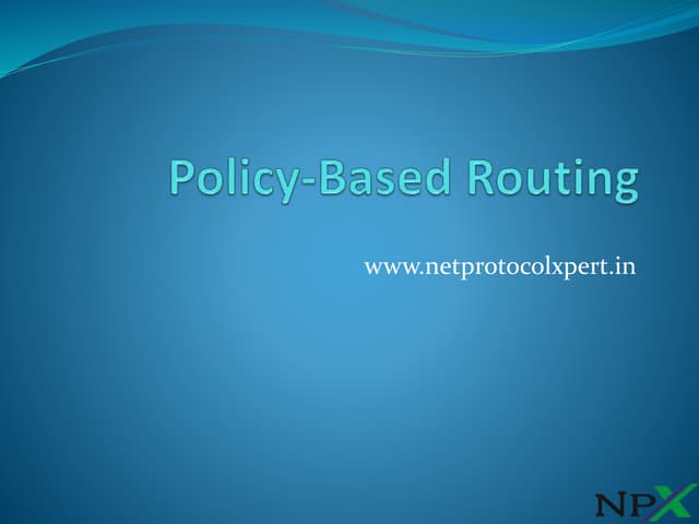 Policy Based Routing