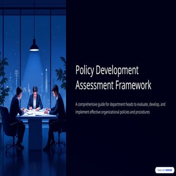 Comprehensive Policy Development and Assessment Framework for ...