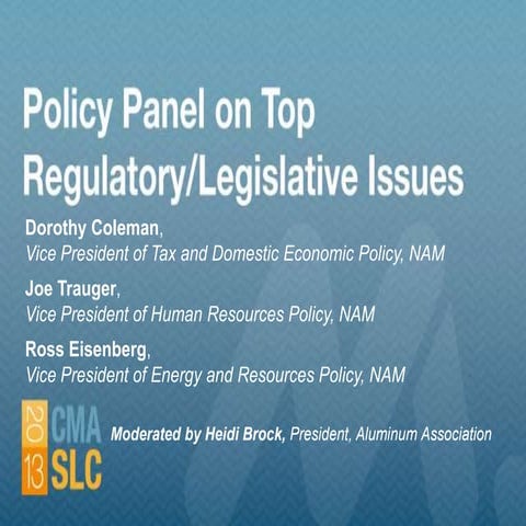NAM Policy Panel on Top Regulatory/Legislative Issues