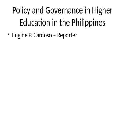 Policy and Governance in higher education in the Philippines | PPTX