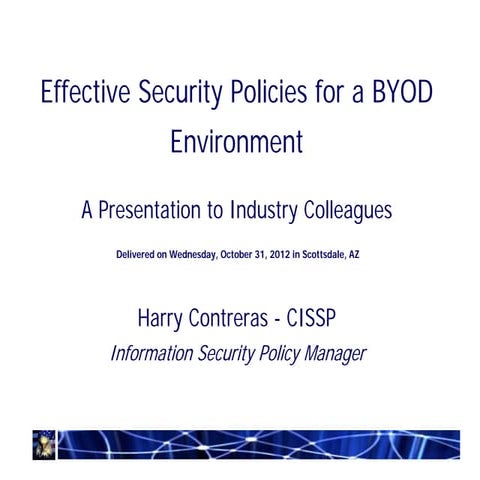 Policy and risk issues for byod