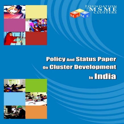 Policy and Status Paper on Cluster Development in India.pdf