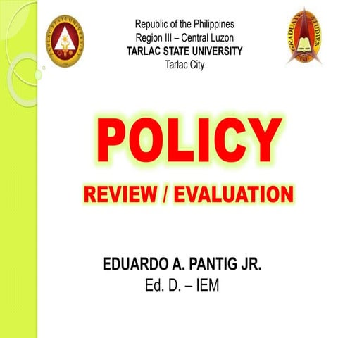 Policy Review/Evaluation