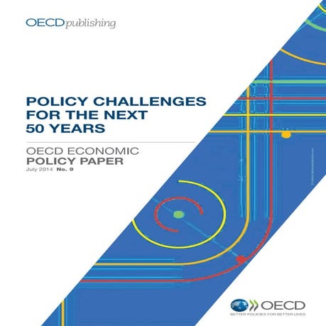 Policy challenges for the next 50 years