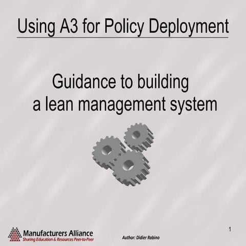 A3 Thinking Applied to Policy Deployment