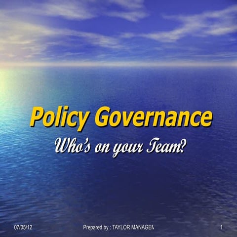 Policy governance