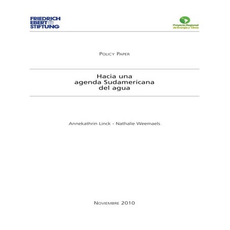 Policy paper hacia una agenda sudamericana del agua (15.12.10)