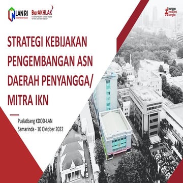 Policy Paper: Strategi Kebijakan Pengembangan ASN Daerah Penyangga/ Mitra IKN