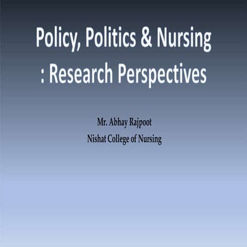Policy politics and nursing