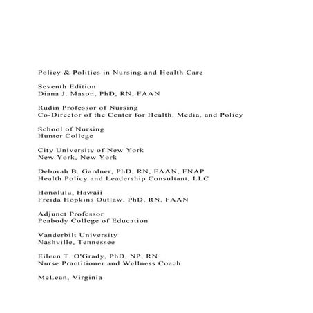 Policy & Politics in Nursing and Health CareSeventh Ed.docx