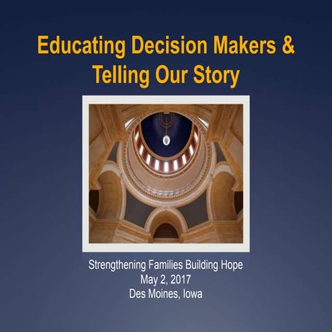 Advocacy Lessons from the Wizard of Oz - Policy Presentation at Prevent Child...