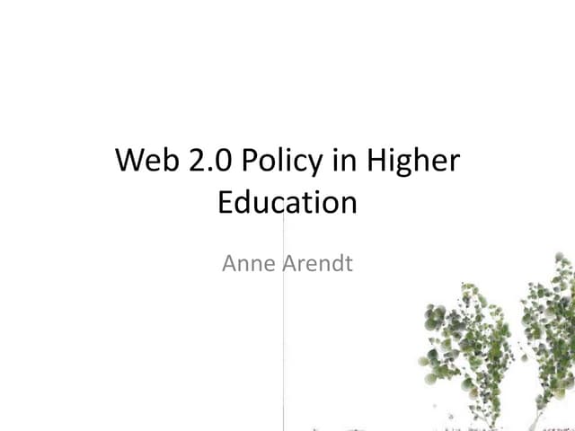web 2.0 (Social Media) Policy in Higher Education