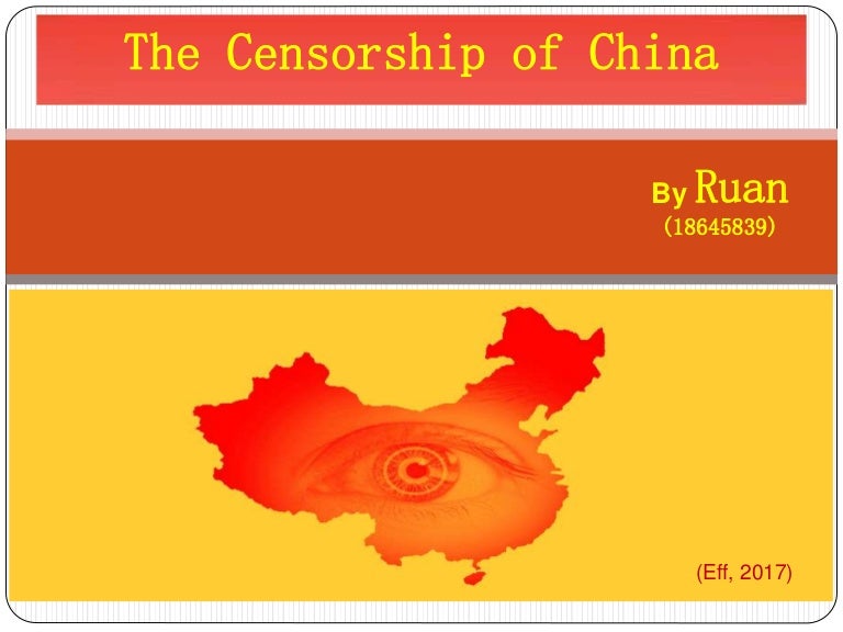 The censorship of China