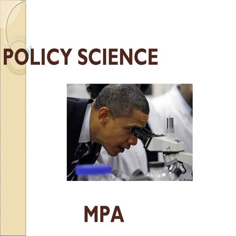 Policy science..