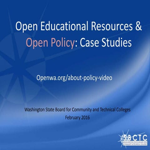 Open Educational Resources & Open Policy: Case Studies