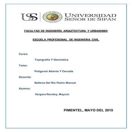 Poligonal abierta y cerrada (maycol vergara)