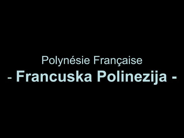 Polinesien francuska polinezija +