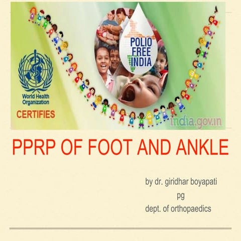 Post polio residual paralysis of foot and ankle