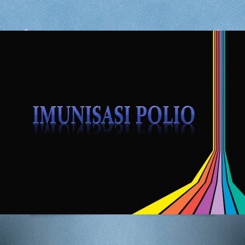 Imunisasi Polio