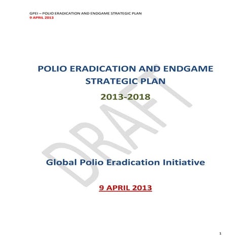 Polio eradication & endgame stratplan 2013