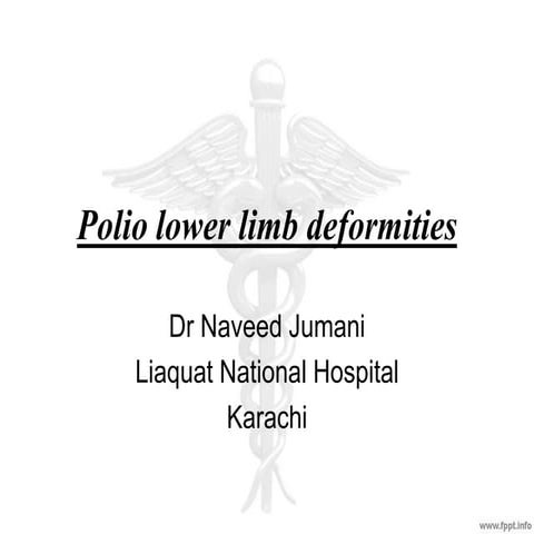 Polio lower limb deformity