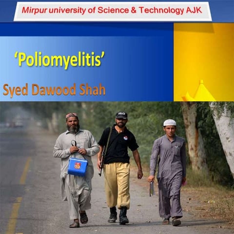 ‘Poliomyeliti’ or Polio