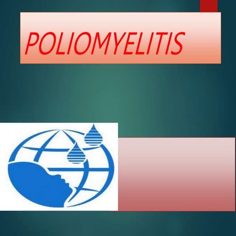 poliomyelitis.pptx