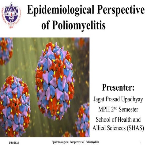 Epidemiological Perspective of Poliomylitis