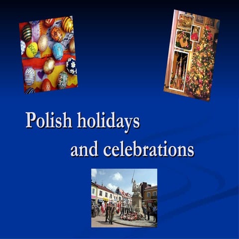 Polish Holidays And Celebrations | PPT