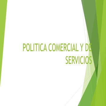Politica comercial y de servicios
