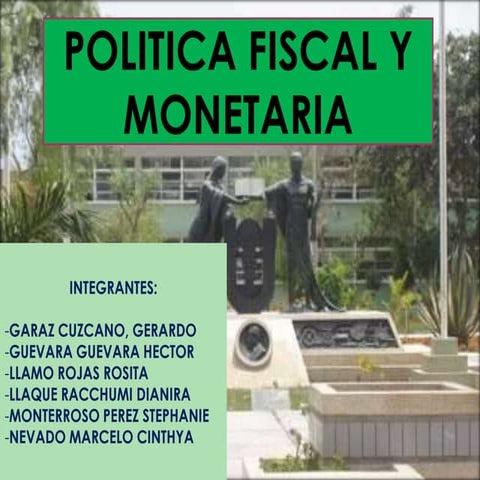 Politica fiscal y monetaria