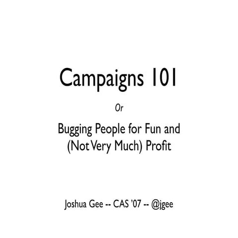 Political Campaigning 101