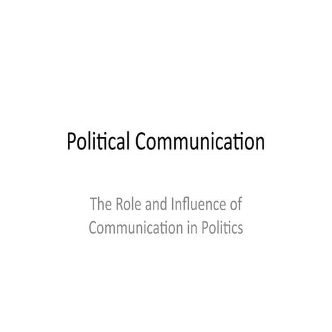 Political Communication Presentation Pptx