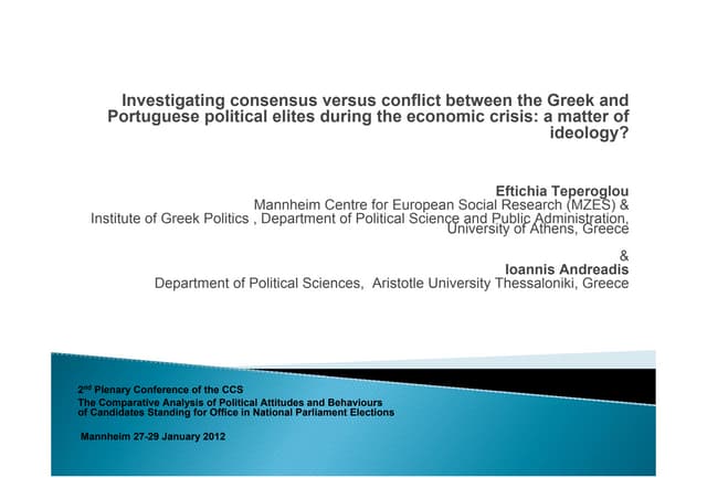 Political consensus and conflict in greece and portugal