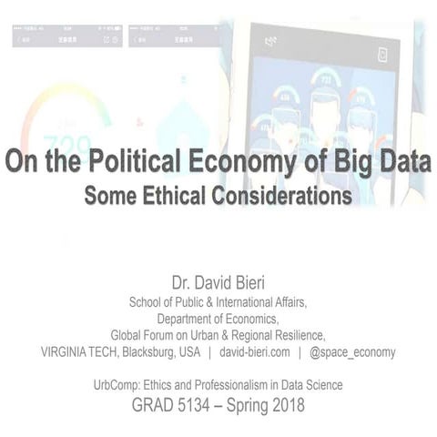 On the Political Economy of Big Data: Some Ethical Considerations