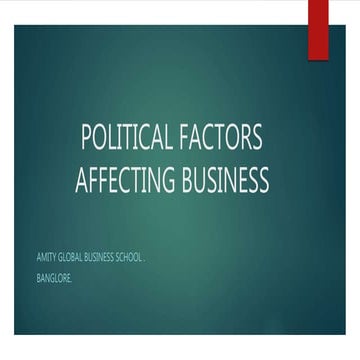 Political factors affecting business