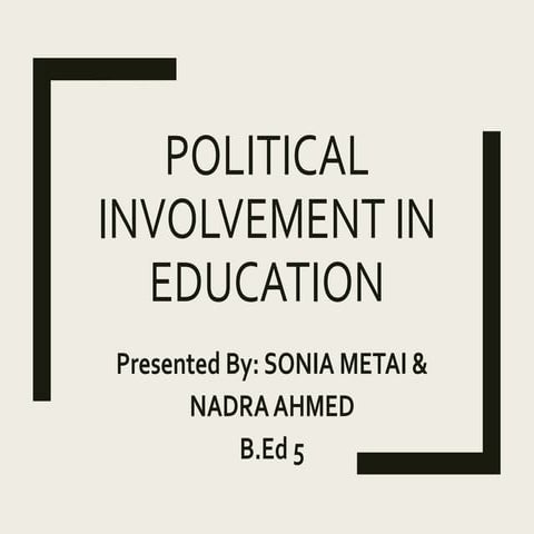 Political invovment in education