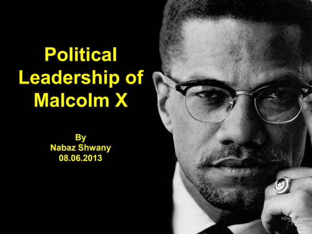 Political Leadership of Malcolm X