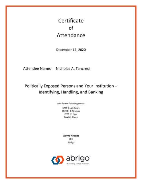 Politically Exposed Persons and Your Institution - Identifying, Handling, and Banking