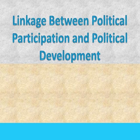 Linkage Between Political Participation and Political Development