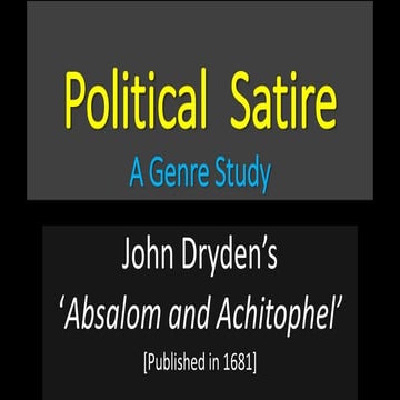 Genre Study | Political Satire | Absalom and Achitophel