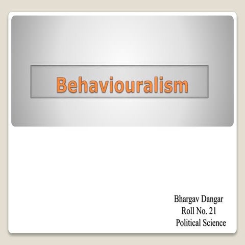 Behaviouralism