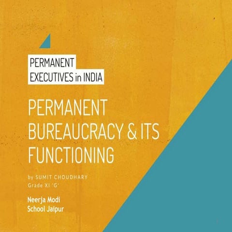 Permanent Bureaucracy in India and Its Functioning