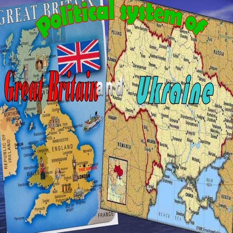 Political system of Great Britain and Ukraine