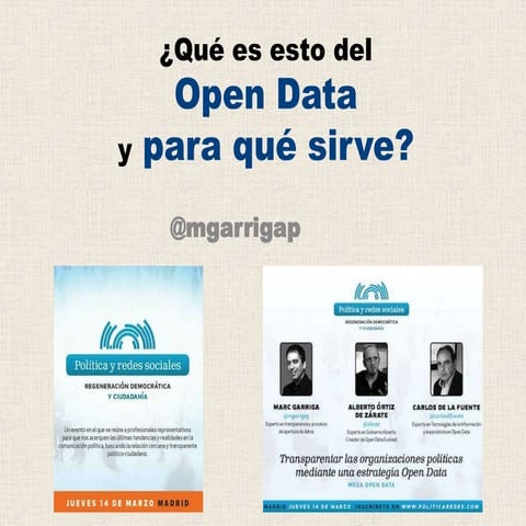 Mesa Open Data: Transparentar las organizaciones políticas mediante una estra...