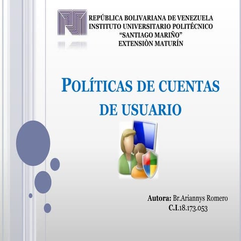 Politicas de cuentas de usuario