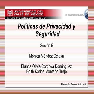 Politicas de seguridad y privacidad