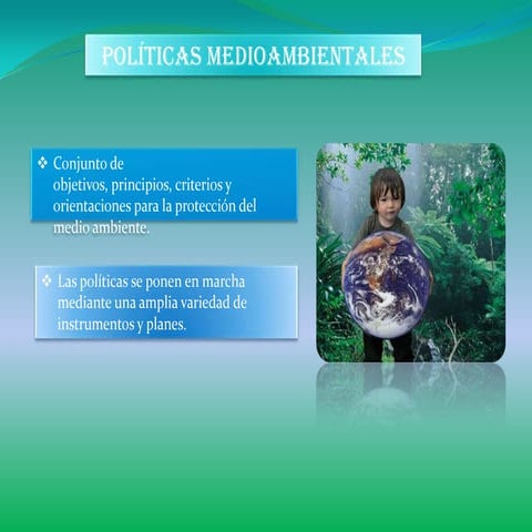 Politicas medio ambientales