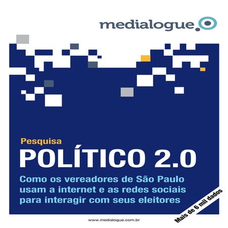 Pesquisa de como os Políticos usam as Redes Sociais em SP